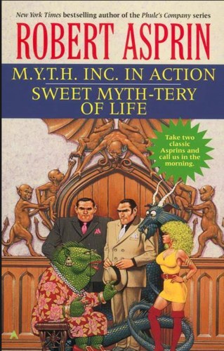 M.Y.T.H. Inc. in Action. Sweet Myth-tery of Life.