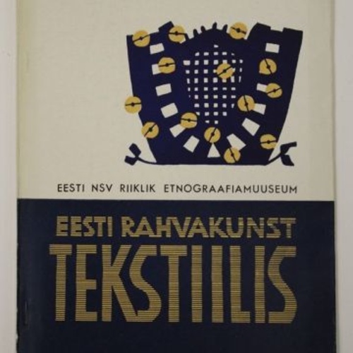Eesti rahvakunst tekstiilis