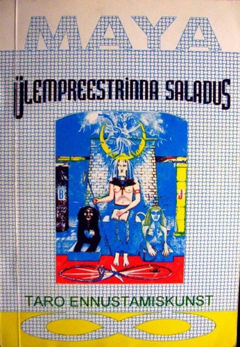 Ülempreestrinna saladus : taro ennustamiskunst