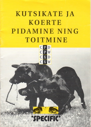 Kutsikate ja koerte pidamine ning toitmine