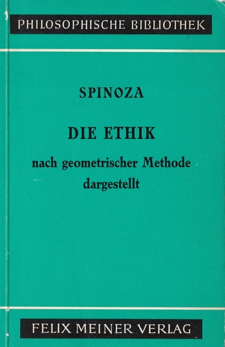 Die Ethik : nach geometrischer Methode dargestellt