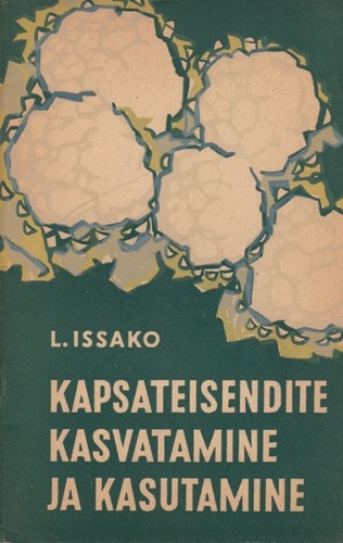 Kapsateisendite kasvatamine ja kasutamine