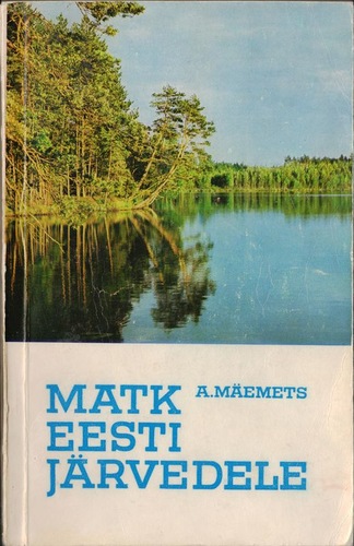 Matk Eesti järvedele