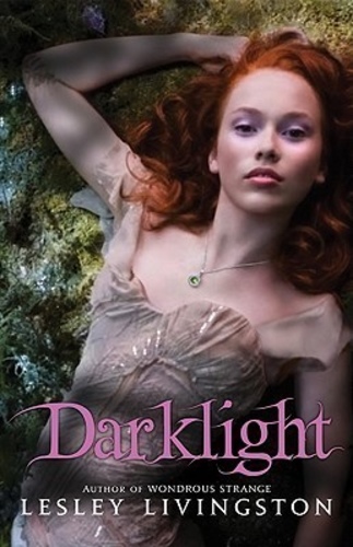 Darklight (Wondrous Strange #2)