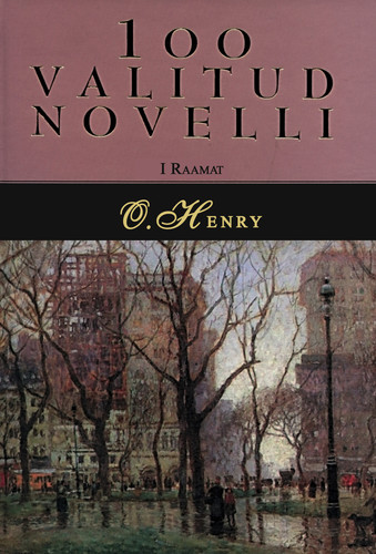 100 valitud novelli. Esimene raamat