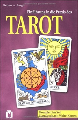 Einführung in die praxis des tarot