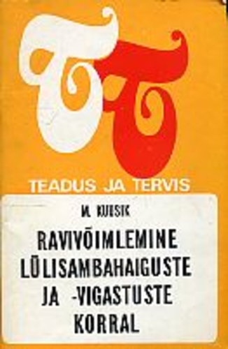 Ravivõimlemine lülisambahaiguste ja vigastuste korral
