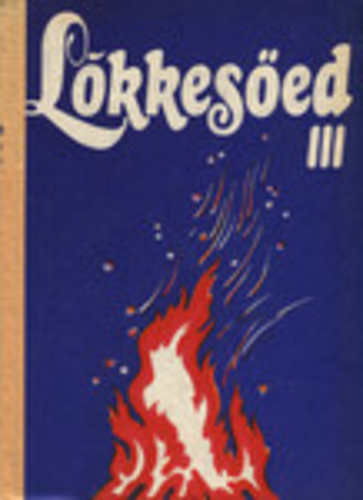 Lõkkesöed III