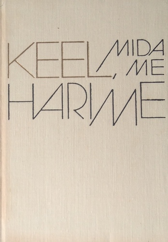 Keel, mida me harime