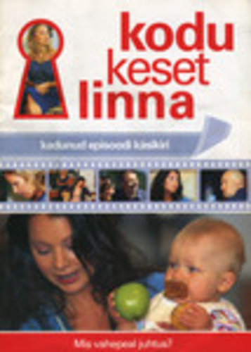 Kodu keset linna. Kadunud episoodi käsikiri. Mis vahepeal juhtus?