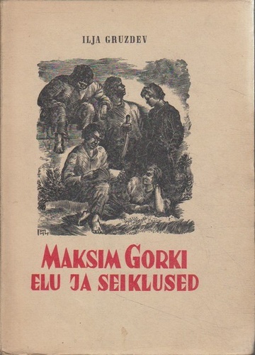 Maksim Gorki elu ja seiklused