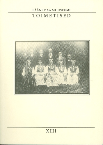 Läänemaa Muuseumi Toimetised XIII