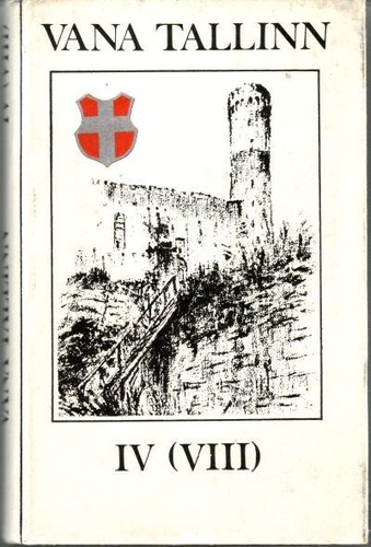 Vana Tallinn IV (VIII)