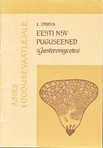 Eesti NSV puguseened (Gasteromycetes)