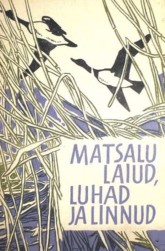Matsalu laiud, luhad ja linnud