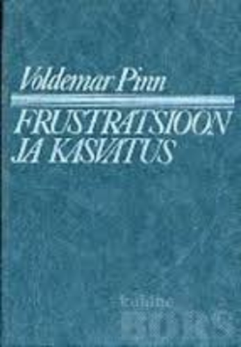 Frustratsioon ja kasvatus