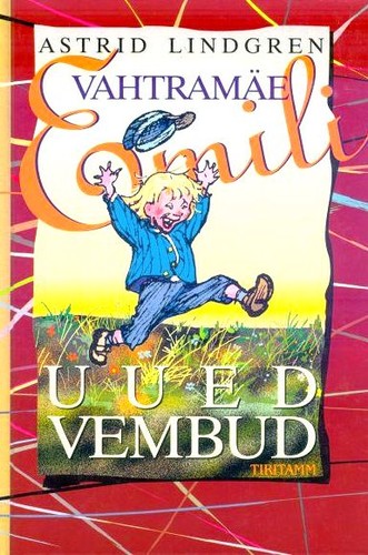 Vahtramäe Emili uued vembud