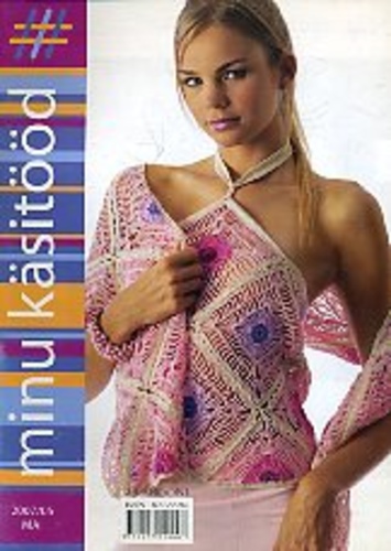 Minu käsitööd 05/2007