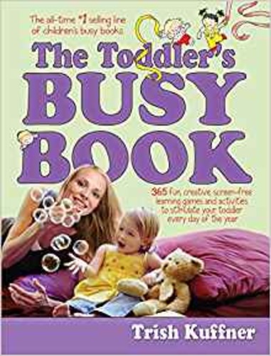 The Toddler's Busy Book