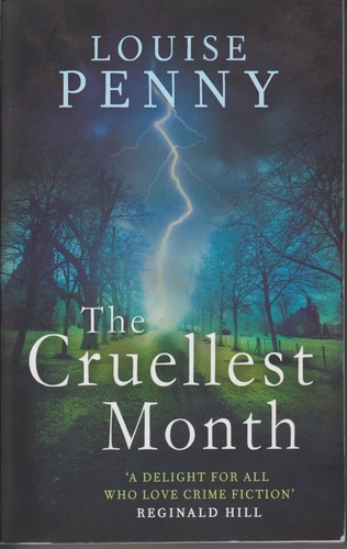 The Cruelest Month: A Chief Inspector Gamache Novel