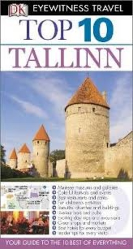 DK Eyewitness Travel Guide. TOP 10. Tallinn