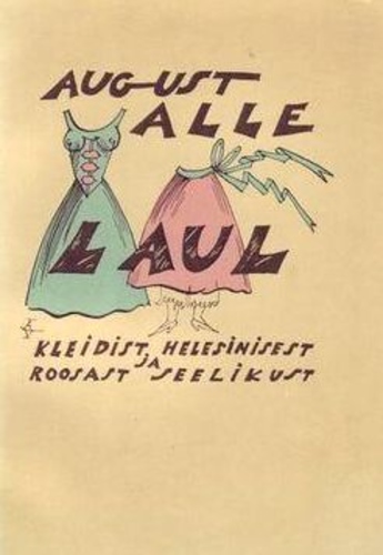 Laul kleidist helesinisest ja roosast seelikust