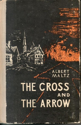 The Cross and the Arrow
