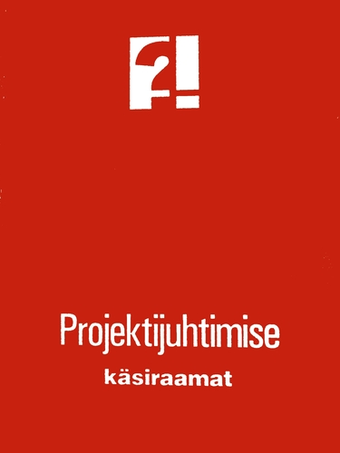Projektijuhtimise käsiraamat