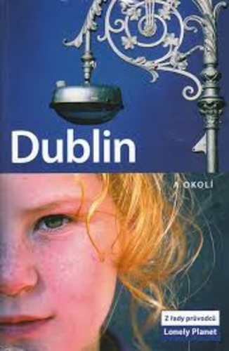 Lonely Planet. Dublin