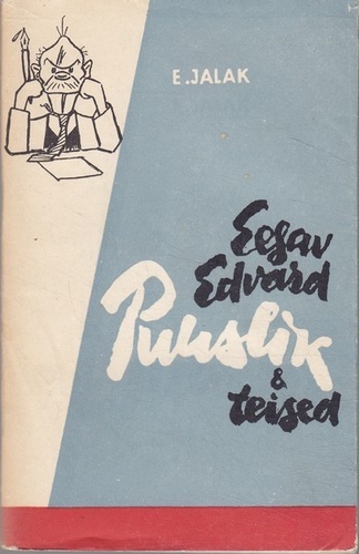 Eesav Edvard Puuslik ja teised