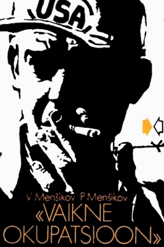 "Vaikne okupatsioon"