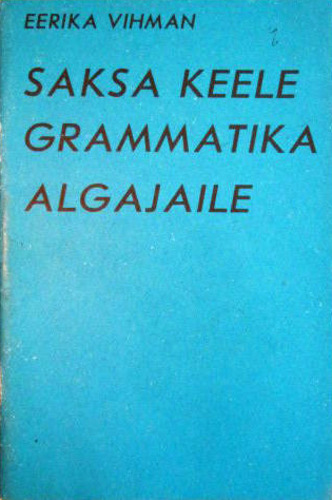 Saksa keele grammatika algajaile