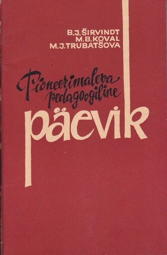 A. Makarenko nimelise pioneerimaleva pedagoogiline päevik