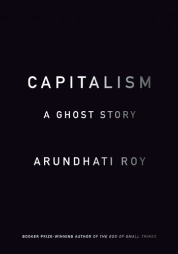 Capitalism: A ghost story