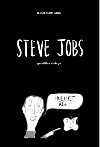 Steve Jobs - hullult äge!