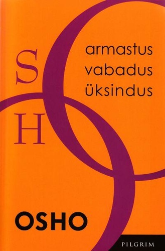 Armastus, vabadus, üksindus