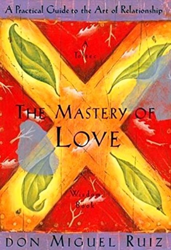 The Mastery of Love