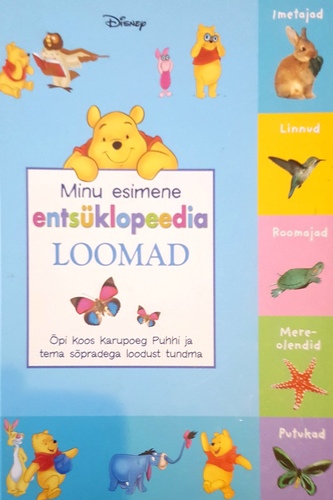 Minu esimene entsüklopeedia. Loomad
