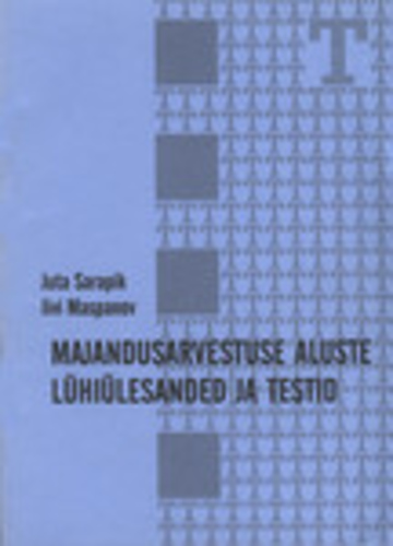 Majandusarvestuse aluste lühiülesanded ja testid
