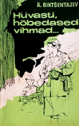 Hüvasti, hõbedased vihmad...