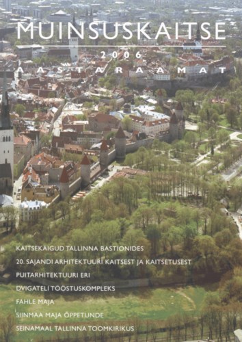 Muinsuskaitse aastaraamat 2006
