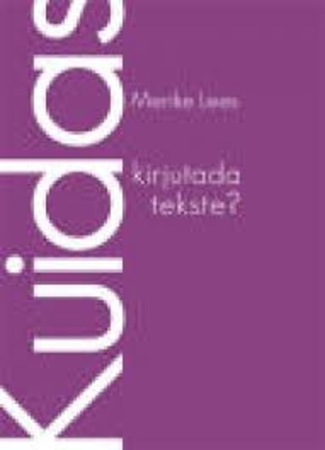 Kuidas kirjutada tekste