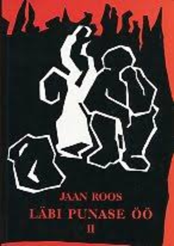 Läbi punase öö. II