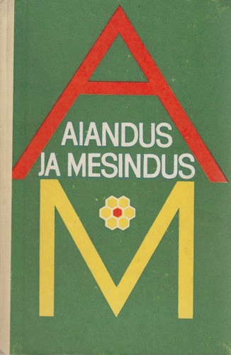 Aiandus ja mesindus