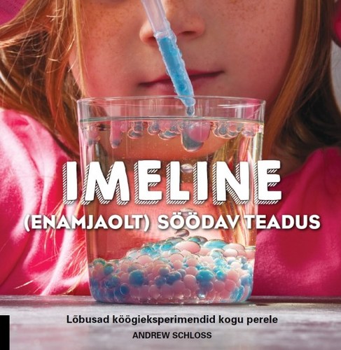Imeline (enamjaolt söödav) teadus