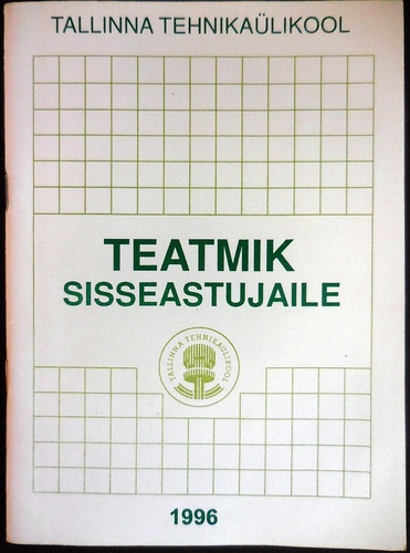 Teatmik sisseastujaile