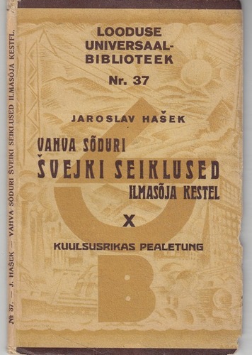 Vahva sõduri Švejki seiklused ilmasõja kestel X