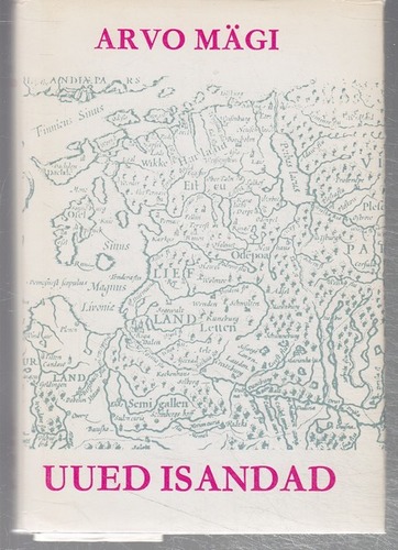 Uued isandad : Karvikute kroonikat II