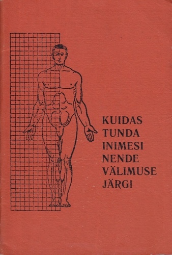 Kuidas tunda inimesi nende välimuse järgi