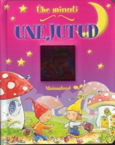 Ühe minuti unejutud. Muinaslood